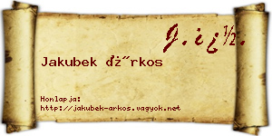 Jakubek Árkos névjegykártya